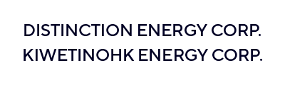 Distinction Energy Corp. and Kiwetinohk Energy Corp.