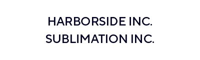 Harborside Inc. and Sublimation Inc.